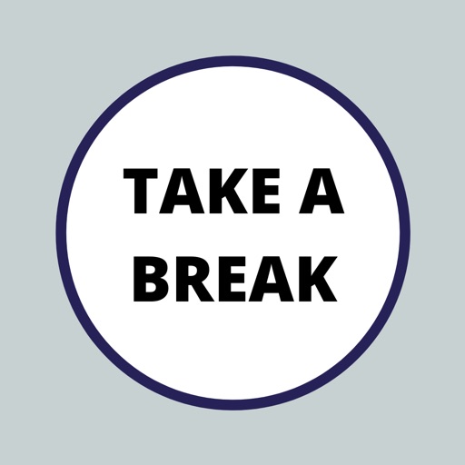 Take a Break!
