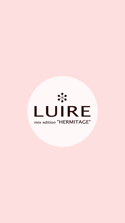 LUIRE（ルイール エルミタージュ）