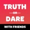 Go crazy with Truth or Dare