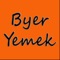 ByerYemek ile yemek siparişi vermek çok kolay