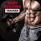 Body Building Trainer.