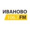 «Иваново FM 106