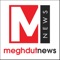 Meghdut news is an emerging digital news company