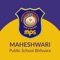 Maheshwari Public School (MPS) launched a Mobile app for the advancement of school