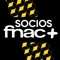 Todo son ventajas para los Socios del Club Fnac+