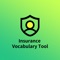 Insurance Vocabulary Tool: