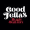 Ascolta la nostra radio con l'app GoodFellas Music Station