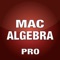 MAC Algebra Pro provides the student with the core formulas and symbol reference for college level Algebra