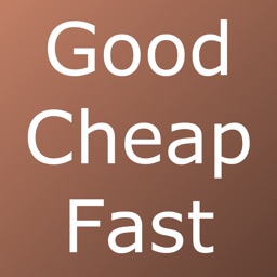 Good Cheap Fast