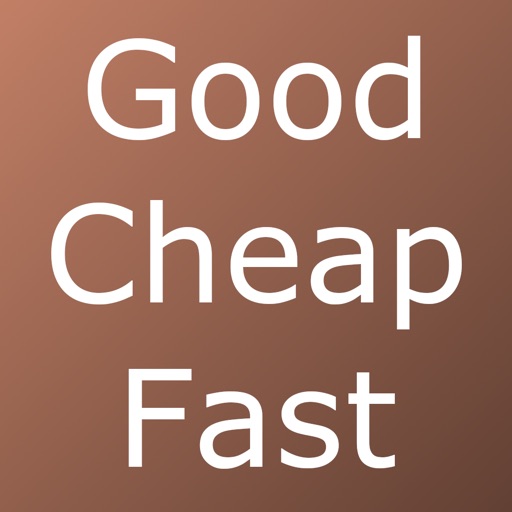 Good Cheap Fast