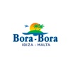 Bora Bora Ibiza Malta