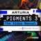 Pigments 3, the "polychrome" synth from Arturia, is now more versatile than ever