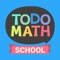 Todo Math: School Edition