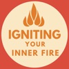 Igniting your Inner Fire