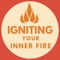 Igniting your Inner Fire is a Program developed by Dr