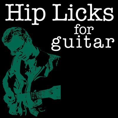 Hip Licks for Guitar (V1)