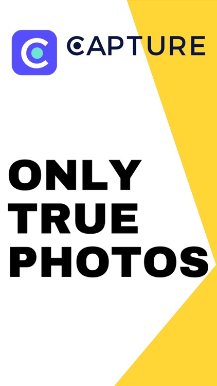 Capture - Only True Photos