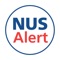 NUS Alert is the National University of Singapore’s Emergency Mass Notification