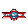 eat me too