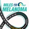 This is the official app for The Melanoma Research Foundation Miles for Melanoma 5k series
