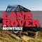 Land Rover Monthly is a leading magazine featuring everything you need to know about Land Rovers - from buying and running to repairing and restoring