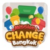 Mission Change Bangkok