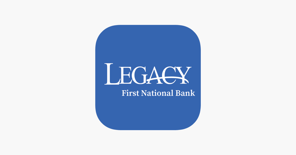 Legacy First National Bank On The App Store