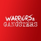 Warriors & Gangsters