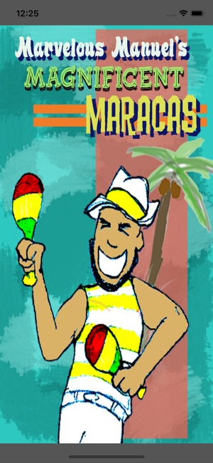 Marvelous Manuel’s Maracas