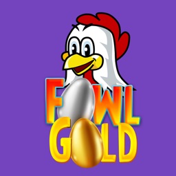 4 Fowl Gold