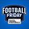 Dave Campbell’s Football Friday is the first and best app for Texas high school football - no other app even comes close