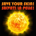 Save your skin!