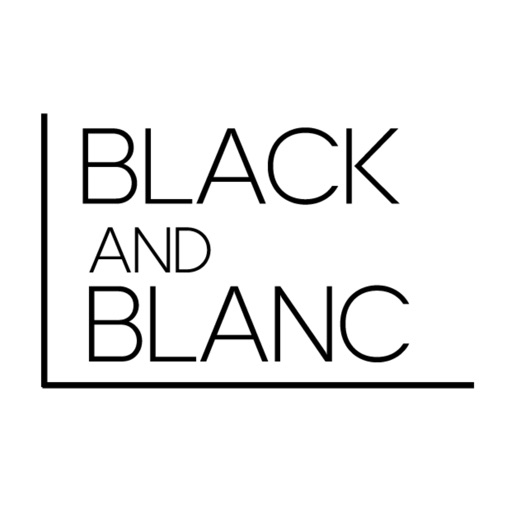 BLACK AND BLANC