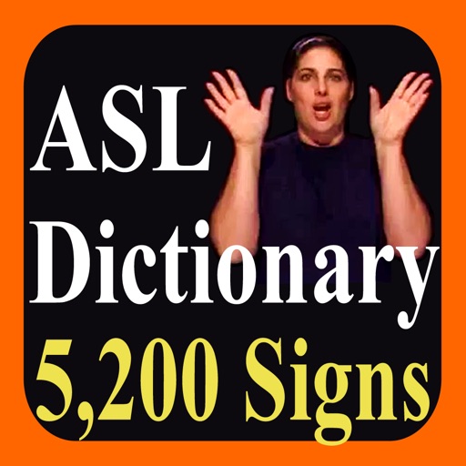 ASL Dictionary ASL Dictionary