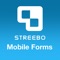 Streebo Mobile Forms lets you build and deploy multi-channel, hybrid forms in minutes