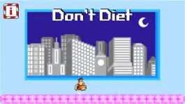 Game screenshot Don't Diet mod apk