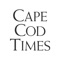 From critically acclaimed storytelling to powerful photography to engaging videos — the Cape Cod Times app delivers the local news that matters most to your community
