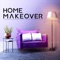 Home Makeover: House Design