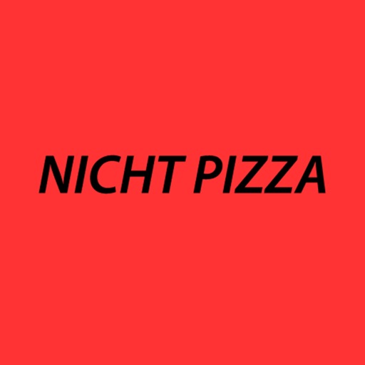 Nicht Pizza