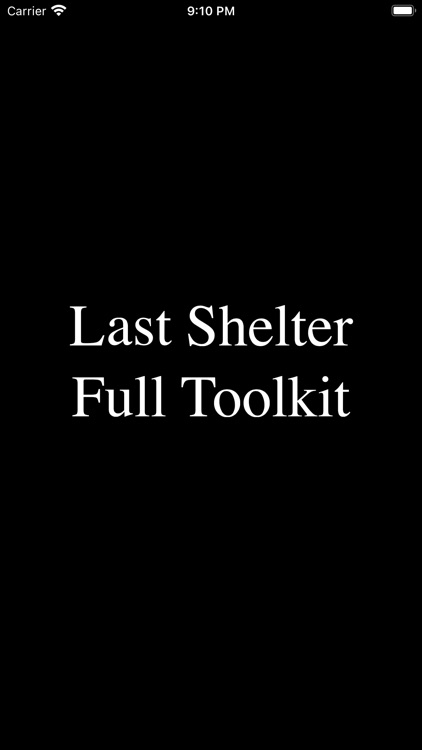 Last Shelter : Full Toolkit