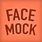 ** Currently, Facemock can only be played on iPhone X (TrueDepth camera is required) **