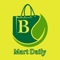 B-mart Daily is an app to order your daily needs products at your fingertips