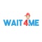 With Wait4me You are able to hire a Personal Assistant only when you need one and only for as long as you need