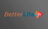 Better Life TV Network