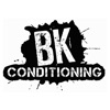 BK Conditioning