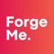 ForgeMe is the result of 25 years of experience in organization and personal development