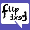 Flip Text  (Crazy text)