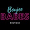 Welcome to the Boujee Babes App