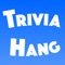 Trivia Hang is your home for playing trivia with friends on your iPhone, iPad, and Mac, with an Apple TV version coming soon