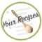 Save all your recipe information: ingredients, directions, prep time, cooking time, ready time and serving quantity with "Your Resipes